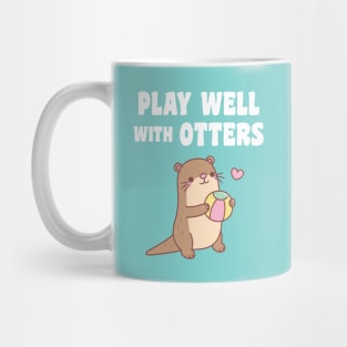 Cute Otter With Beach Ball Play Well With Otters Funny Mug